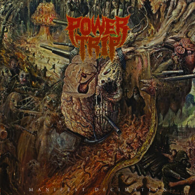 Power Trip - "Manifest Decimation" LP