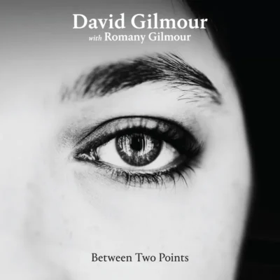 David Gilmour With Romany Gilmour - "Between Two Points" RSD 2025 Crystal Clear Colored Vinyl 12"