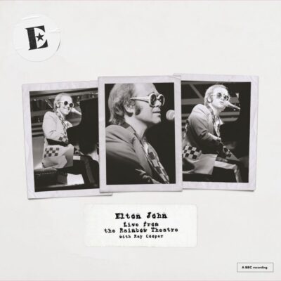 Elton John - "Live From The Rainbow Theatre With Ray Cooper" RSD 2025 180 Gram Vinyl LP