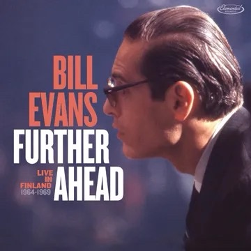 Bill Evans - "Further Ahead: Live In Finland 1964-1969" RSD 2025 180 Gram 2XLP
