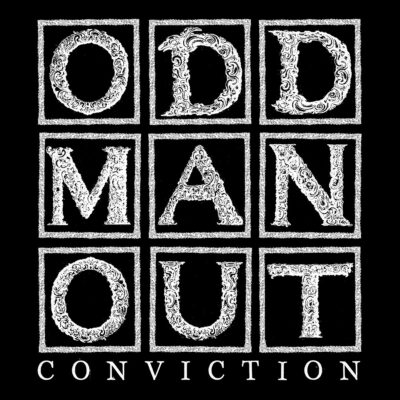 Odd Man Out - "Conviction" Colored Vinyl LP