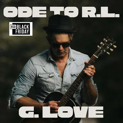 G. Love - "Ode To R.L." LP RSD Black Friday 2025