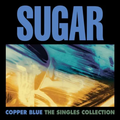 Sugar - "Copper Blue: The Singles Collection" Box Set RSD Black Friday 2025
