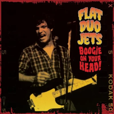 Flat Duo Jets - "Boogie On Your Head!" RSD 2026 Limited Edition Vinyl