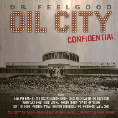 Dr. Feelgood - "Oil City Confidential" RSD 2026 2XLP