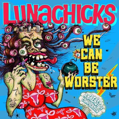 Lunachicks - "We Can Be Worster" RSD 2026 Bio Colored Vinyl LP
