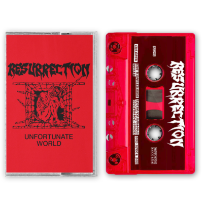 Resurrection “Unfortunate World” Cassette