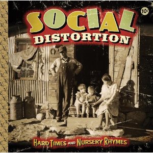 Social Distortion - "Hard Times And Nursery Rhymes" LP