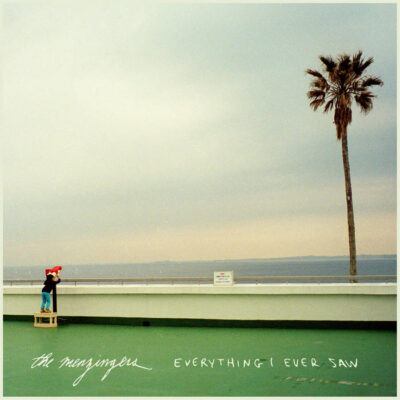 The Menzingers - "Everything I Ever Saw" LP